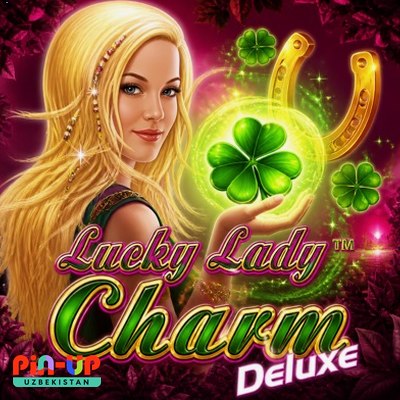 Lucky Lady's Charm — Pin Up Casino Uzbekistan Yangi reliz «Lucky Lady's Charm» — thumbnail